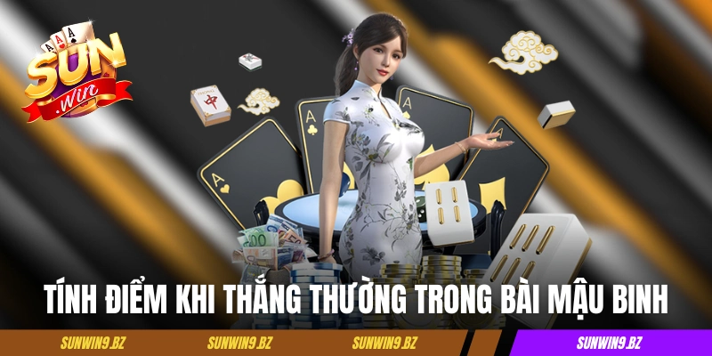 Tính điểm khi thắng thường trong bài Mậu Binh