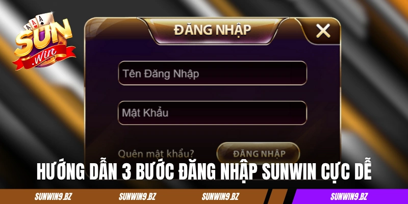 Hướng dẫn 3 bước đăng nhập Sunwin cực dễ
