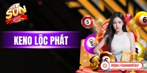 Keno Lộc Phát - Hình Thức Dự Thưởng Mới Mẻ Cũng Như Con Số