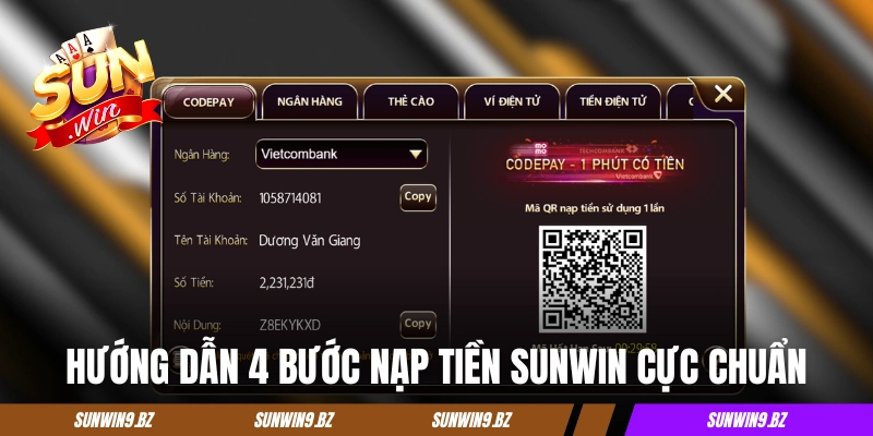 Hướng dẫn 4 bước nạp tiền Sunwin cực chuẩn