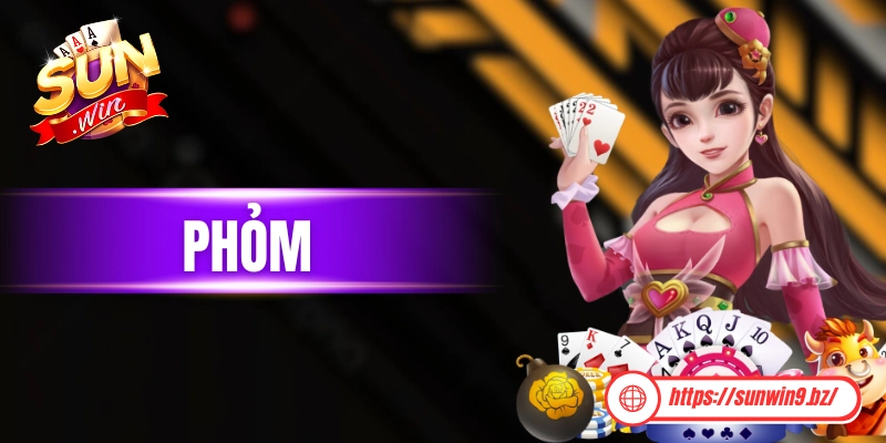 Phỏm Tá Lả Sunwin - Luật Chơi Chi Tiết Và Cách Tính Tiền