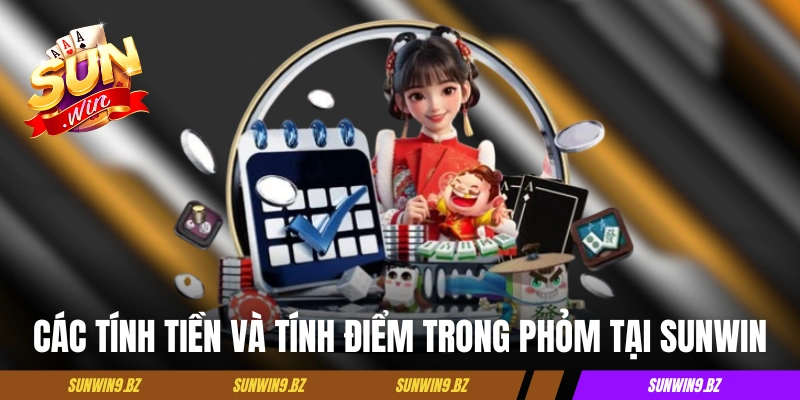 Phỏm Tá Lả Sunwin - Luật Chơi Chi Tiết Và Cách Tính Tiền 4 Các tính tiền và tính điểm trong Phỏm tại Sunwin
